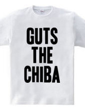 GUTS THE CHIBA