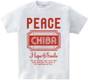 PEACE CHIBA -Hope&Smile-