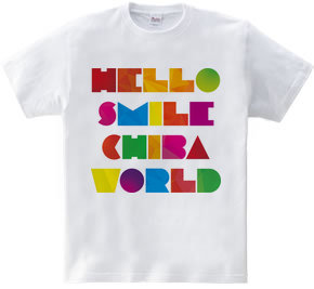 HELLO SMILE CHIBA WORLD