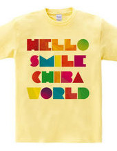 HELLO SMILE CHIBA WORLD