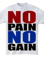 NO_PAIN_NO_GAIN