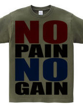 NO_PAIN_NO_GAIN