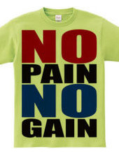 NO_PAIN_NO_GAIN