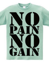 NO_PAIN_NO_GAIN