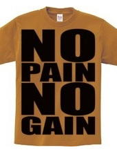 NO_PAIN_NO_GAIN