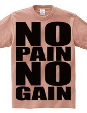 NO_PAIN_NO_GAIN