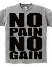 NO_PAIN_NO_GAIN