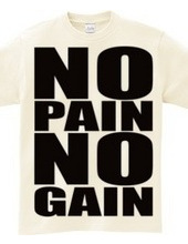 NO_PAIN_NO_GAIN