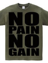 NO_PAIN_NO_GAIN