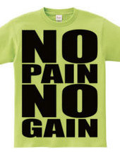 NO_PAIN_NO_GAIN