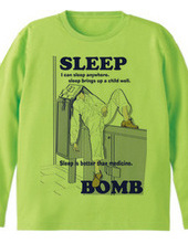 SLEEP BOMB02