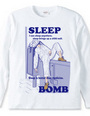 SLEEP BOMB02