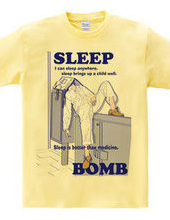 SLEEP BOMB02