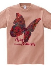 Flying Butterly To the Future：未来へ向かって飛ぶ蝶