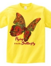 Flying Butterly To the Future：未来へ向かって飛ぶ蝶