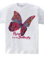 Flying Butterly To the Future：未来へ向かって飛ぶ蝶