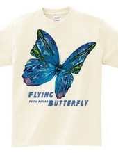 Flying Butterly To the Future：未来へ向かって飛ぶ蝶