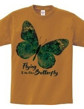 Flying Butterly To the Future：未来へ向かって飛ぶ蝶