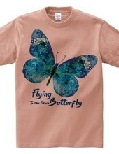 Flying Butterly To the Future：未来へ向かって飛ぶ蝶