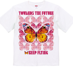 Toward the Future Keep Flying