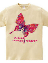 Flying Butterly To the Future：未来へ向かって飛ぶ蝶