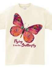 Flying Butterly To the Future：未来へ向かって飛ぶ蝶