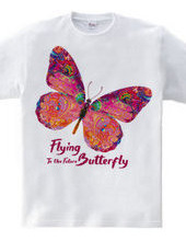 Flying Butterly To the Future：未来へ向かって飛ぶ蝶