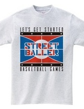 STREET BALLER