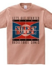 STREET BALLER