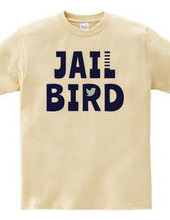 JAIL BIRD