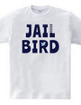 JAIL BIRD