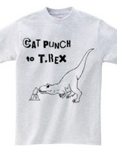 Cat punch to T.REX