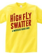 HIGH FLY SWATTER