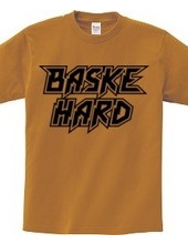 BASKE HARD