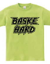 BASKE HARD