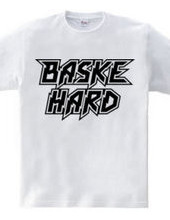 BASKE HARD