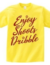Enjoy Shoots Dribble