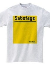 Sabotage #2