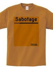 Sabotage #2