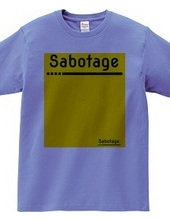 Sabotage #2