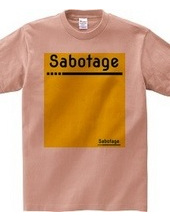 Sabotage #2