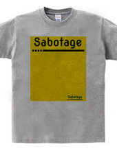 Sabotage #2