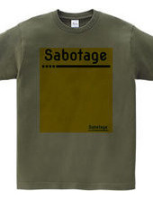 Sabotage #2