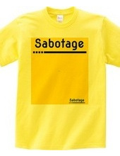 Sabotage #2