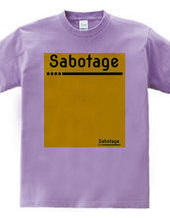 Sabotage #2