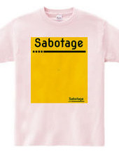 Sabotage #2