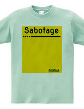 Sabotage #2