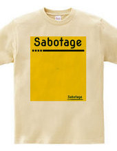 Sabotage #2