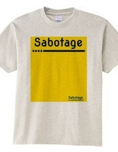 Sabotage #2