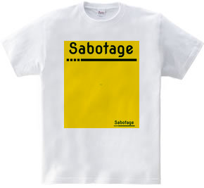 Sabotage #2